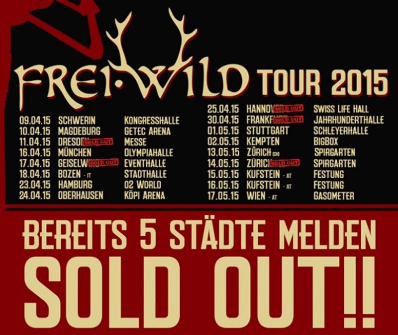 Frei.Wild- Tour 2015: Wieder 2 Städte „fast“ dicht