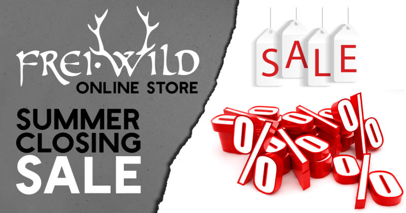Frei.Wild Shop "Summer Closing Sale" !