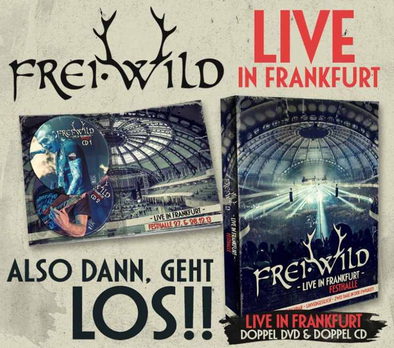 Frei.Wild live in Frankfurt: Also dann, geht los