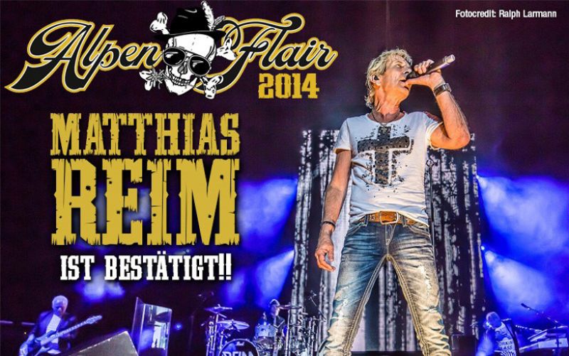 MATTHIAS REIM für ALPEN FLAIR 2014 bestätigt!
