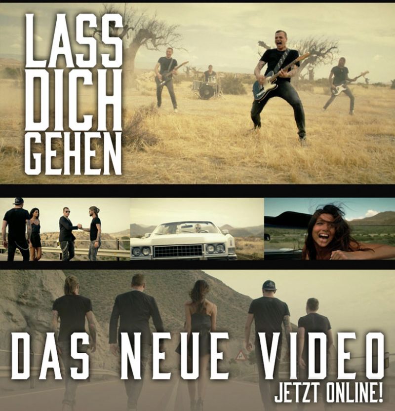 "Lass Dich Gehen" neues Video, altes Credo - ab jetzt online