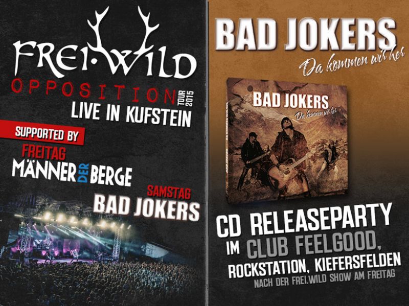 Bad Jokers doppelt live in Kufstein..plus Männer Der Berge