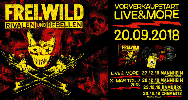 Rivalen und Rebellen LIVE&MORE: VVK-Start 20.09.2018! Album VÖ 14.12.2018!