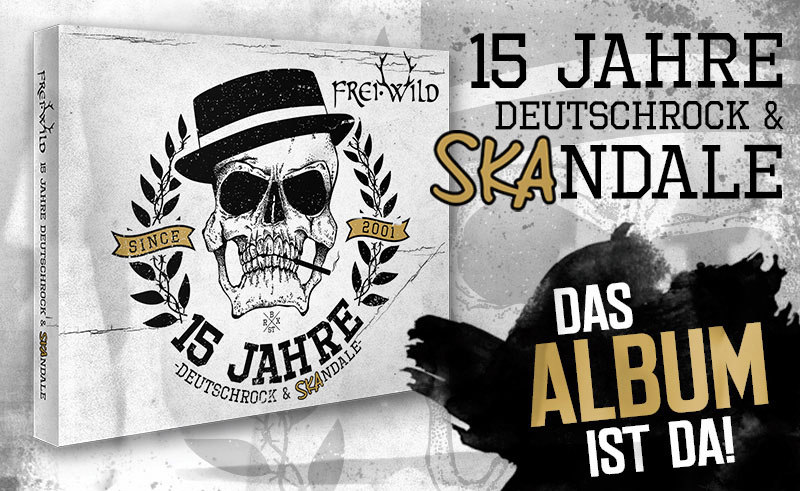 15 Jahre Deutschrock und SKAndale = DAS ALBUM IST DA !