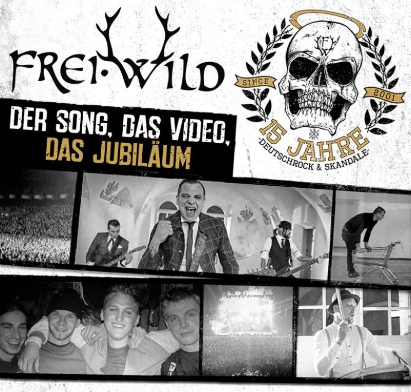 15 Jahre Frei.Wild - DER Song, DAS Video, DAS Jubiläum !!!