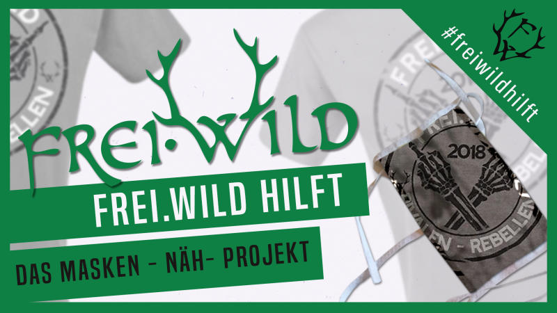 Frei.Wild hilft – Das Masken-Näh-Projekt zur COVID-19 Eindämmung