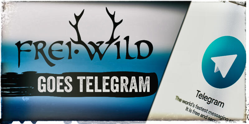 Frei.Wild goes Telegram