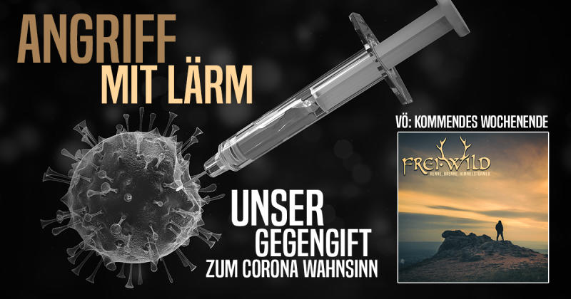 Angriff mit Lärm: Unser Gegengift zum globalen Corona Wahnsinn