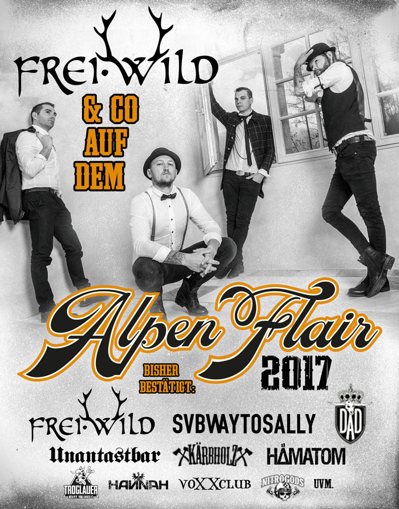 Frei.Wild & Co @ Alpen Flair 2017 !