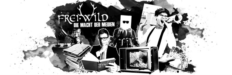 Frei.Wild und die Macht der Medien!